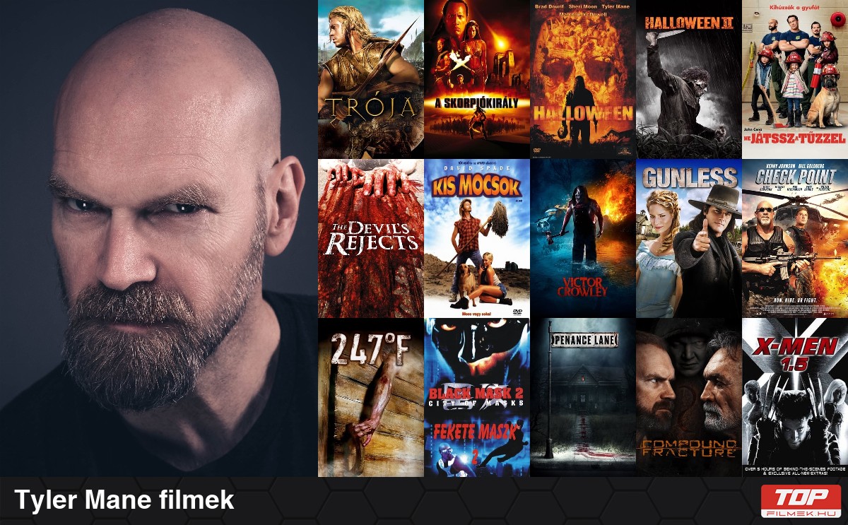 Tyler Mane filmek 39db - TOP filmek - filmek magyarul